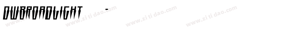 DWBroadlight 字体字体转换